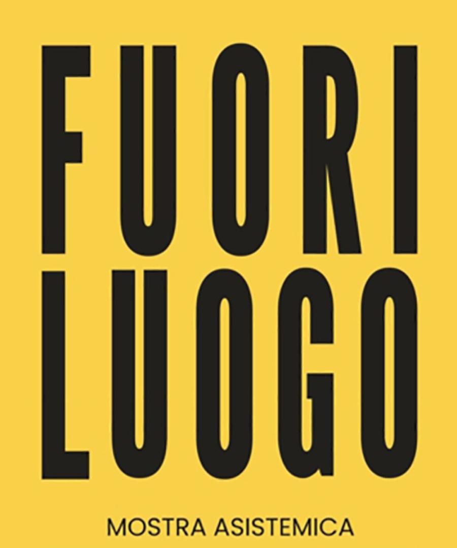 FUORI LUOGO MOSTRA LOCANDINA OK